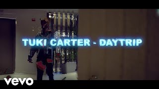Tuki Carter - Daytrip