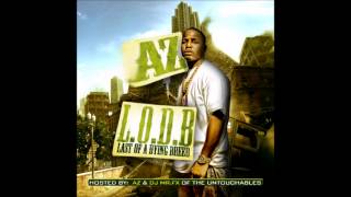 Az - We Movin (2013 Last Of A Dying Breed Mixtape)