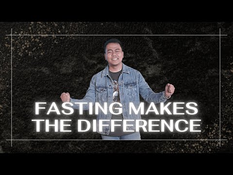 Fasting Makes The Difference | Stephen Prado