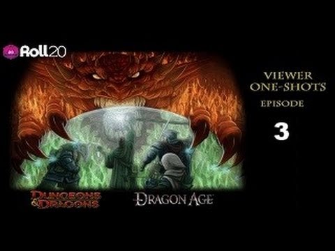 Dungeons & Dragons Next, Table Topping One Shots, Session 3
