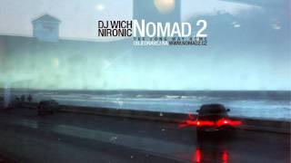 DJ Wich & Nironic -- The Long Way Home feat. Sixin