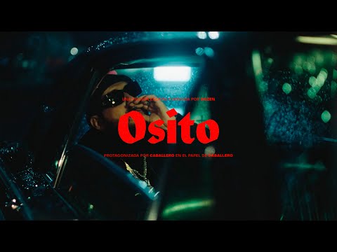 Caballero - OSITO (Clip Officiel)