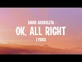 David Archuleta OK All Right Lyrics