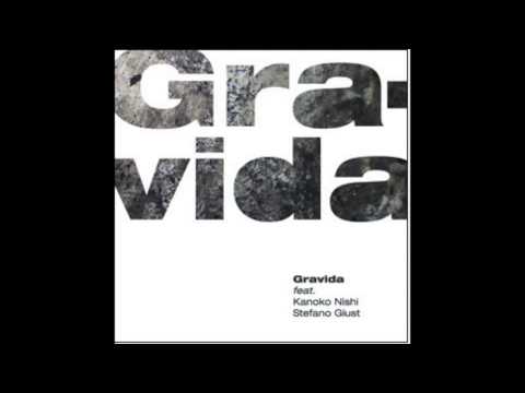 GRAVIDA feat. KANOKO NISHI / STEFANO GIUST@radio kairos, extract (2009)