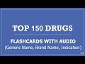 Top 150 Drugs Pharmacy Flashcards with Audio  - Generic Name, Brand Name, Indication (PTCB Prep)