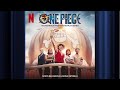 I M Gonna Be King Of The Pirates We Are One Piece Official Soundtrack Netflix