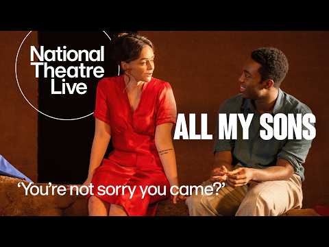 All My Sons | Clip with Paapa Essiedu and Hayley Squires | National Theatre Live