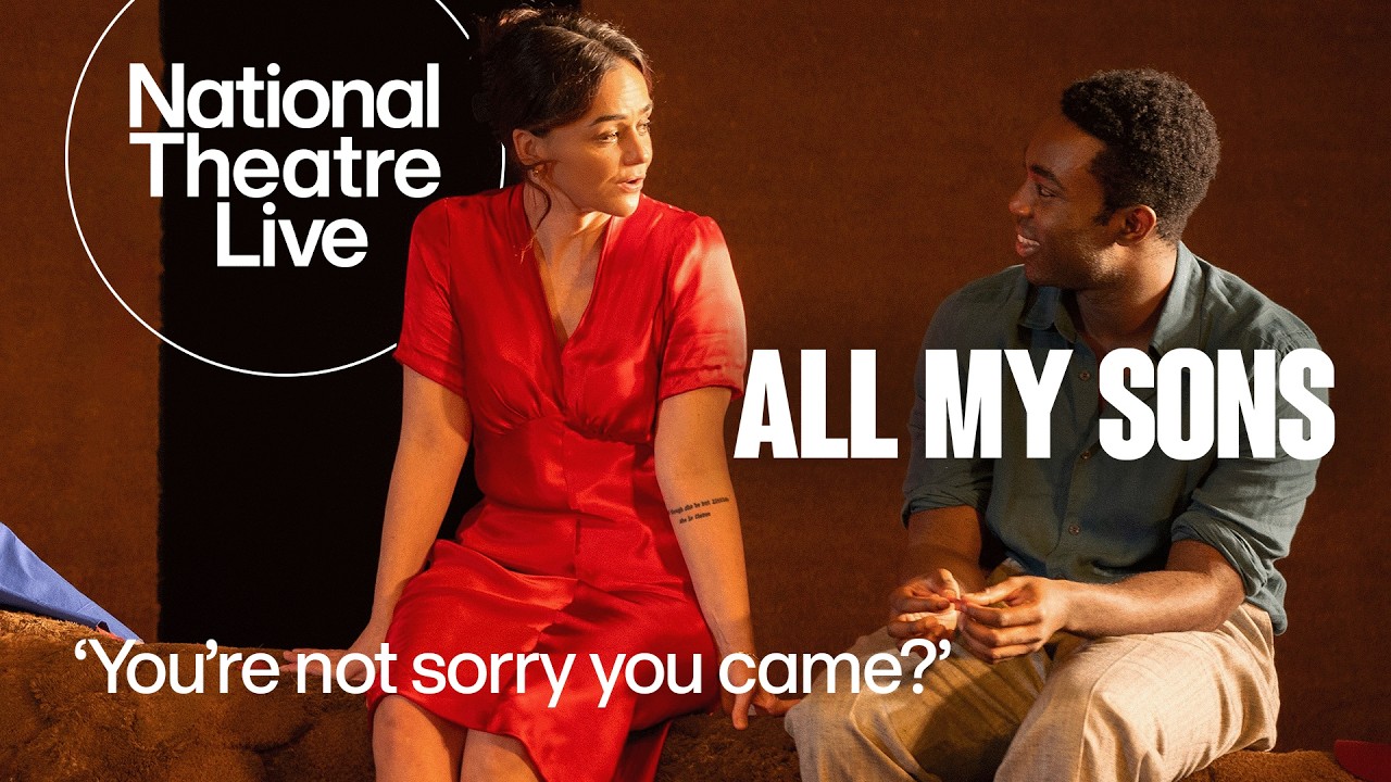 Miniature de la vidéo All My Sons | Clip with Paapa Essiedu and Hayley Squires | National Theatre Live du film National Theatre Live: All My Sons