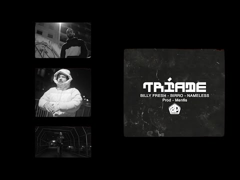 Birro x Billy Fresh x Nameless - Tríade (Prod. Menfis)