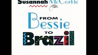 Susannah McCorkle - The People That You Never Get To Love HQ