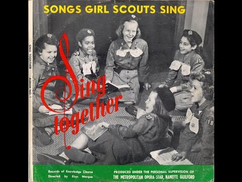 Sing Together, Songs Girl Scouts Sing (vintage vinyl, 1956**)