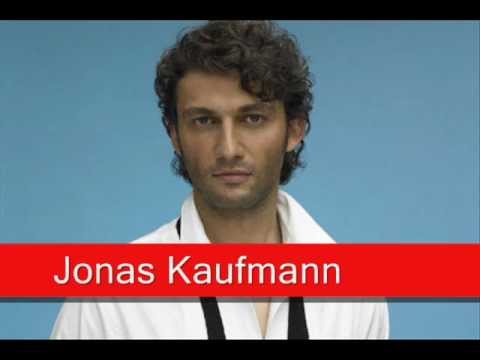 Jonas Kaufmann: Weber - Der Freischütz, 'Durch die Wälder, durch die Auen'