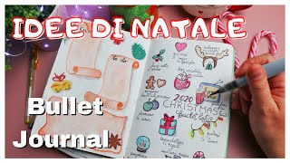 BULLET JOURNAL DI NATALE - IDEE E SETUP - Natale Bullet Journal ITA