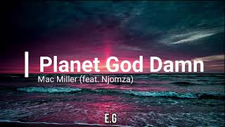 Mac Miller - Planet God Damn ft. Njomza (Sub Español)