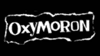 Oxymoron - Petrol Bomb