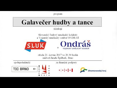 Sluk, Ondráš, večer hudby a tance 21.6.2017 Špilberk