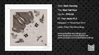 Mark Henning: Mad Half Hour
