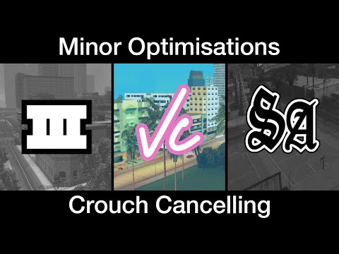 Minor Optimisations - Crouch Cancelling