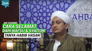 Download lagu Cara Kendalikan Hawa Nafsu Dan Syaiton - Habib Hasan Bin Ismail Al Muhdor mp3 Download lagu Cara Kendalikan Hawa Nafsu Dan Syaiton - Habib Hasan Bin Ismail Al Muhdor mp3