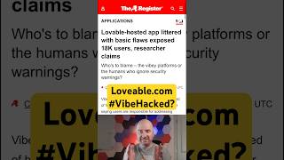 Lovable + Vibe Hacking: 18K Users Exposed From Bad AI Vibe Coding