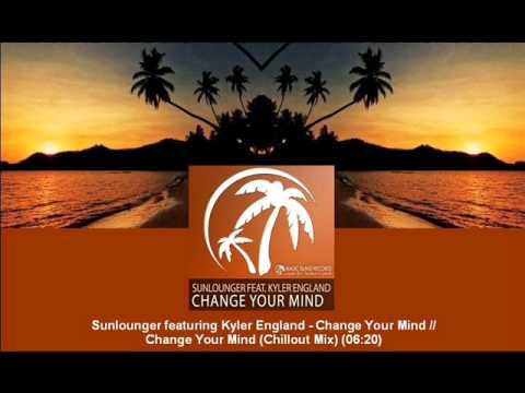 Sunlounger feat. Kyler England - Change Your Mind (Chillout Mix) [MAGIC014.04]