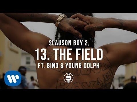 The Field feat. Bino & Young Dolph | Track 13 - Nipsey Hussle - Slauson Boy 2 (Official Audio)