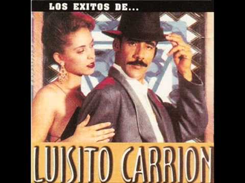 SOLO TU -  LUISITO CARRION