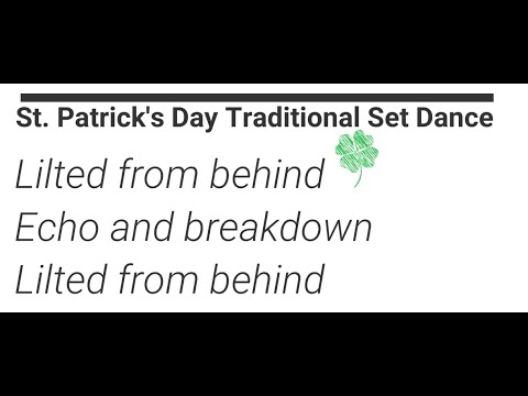 Traditional Irish Set Dance Slow Tutorial: St. Patrick's Day