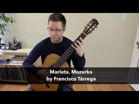 Marieta, Mazurka by Tárrega & Lesson for Classical Guitar