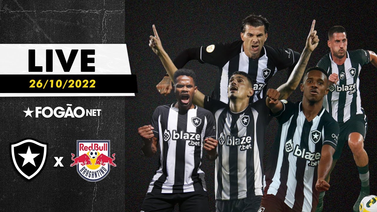 LIVE | Pré-jogo de Botafogo x Red Bull Bragantino; vale manter vivo o sonho da Libertadores