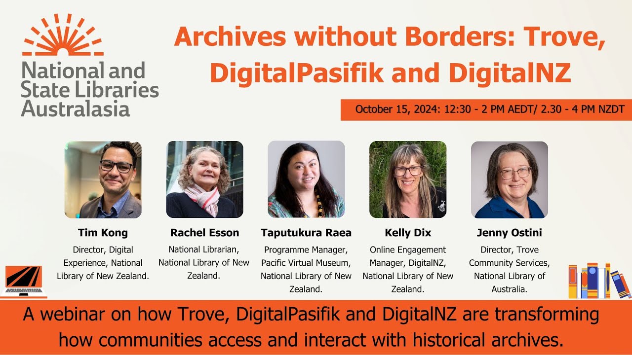 Webinar: Archives without Borders: Trove, DigitalPasifik, and DigitalNZ