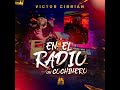 Victor Cibrian En El Radio Un Cochinero AUDIO