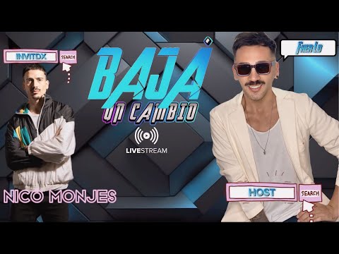 BAJA UN CAMBIO | 31º EPISODIO -  NICO MONJES 02-05-2024