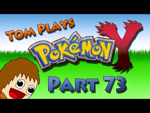 Tom Plays Pokemon Y: Part 73 - A Road Of Victory