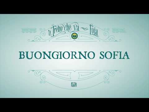 Foja - Buongiorno Sofia