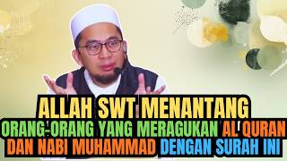 Download lagu UAH: ALLAH CHALLENGES THOSE WHO DOUBT THE QURAN AND PROPHET MUHAMMAD WITH THIS SURAH mp3