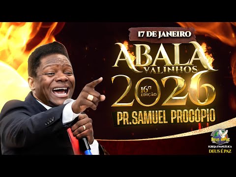 PASTOR SAMUEL PROCOPIO | ABALA VALINHOS 2026 | IGREJA DEUS É PAZ