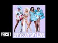 (Create Your Own Verse & Singalong!) - Errybody say love