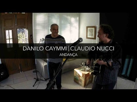 Danilo Caymmi & Claudio Nucci - Andança // Na Rede