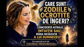 Care sunt zodiile ocrotite de îngeri?Coincidență astrală, intuiție sau mâna nevăzută a lui Dumnezeu?