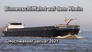 Binnenschifffahrt auf dem Rhein - Hochwasser Januar 2021
