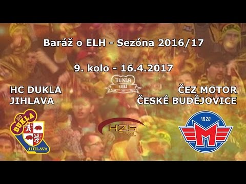 9. baráž (16.4.2017) HC Dukla Jihlava - ČEZ Motor České Budějovice