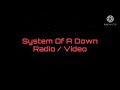 System Of A Down Radio Video Lyric
