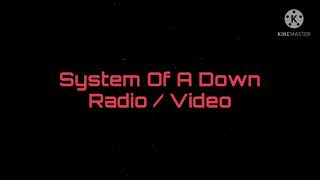 Download lagu System of a down - Radio/Video ( Lyric ) mp3