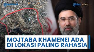 Intelijen AS Ungkap Lokasi Pemimpin Tertinggi Iran: Mojtaba Khamenei Berada di Lokasi Paling Rahasia