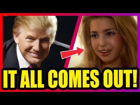 Ivanka SECRETS EXPOSED as Trump PAST HAUNTS HIM!