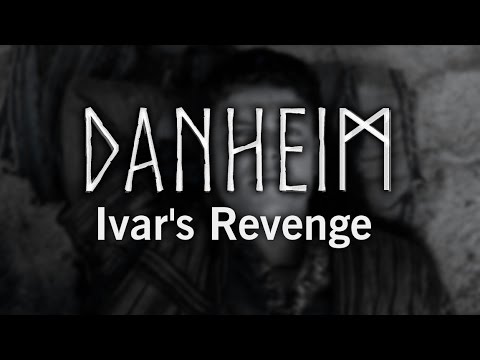 Danheim - Ivar's Revenge (Danish Viking Music)