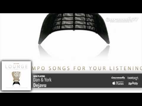 Dan & York - Dejavu (Armada Lounge, Vol. 5)