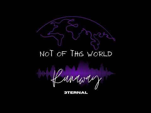 3TERNAL - RUNAWAY (OFFICIAL MUSIC VIDEO)