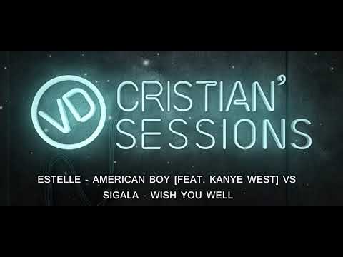 Estelle - American Boy [Feat. Kanye West] VS Sigala - Wish You Well {Mashup CristianVD}